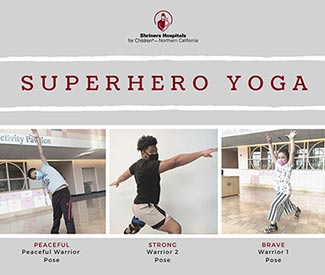 Patients demonstrate superhero yoga poses